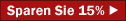 Sparen Sie 15%!