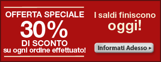 30% di Sconto su tutto!