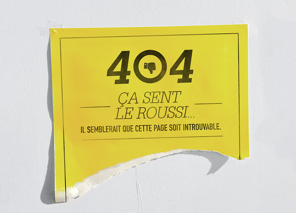 404 - ÇA SENT LE ROUSSI...IL SEMBLERAIT QUE CETTE PAGE SOIT INTROUVABLE. ESSAYE ENCORE !